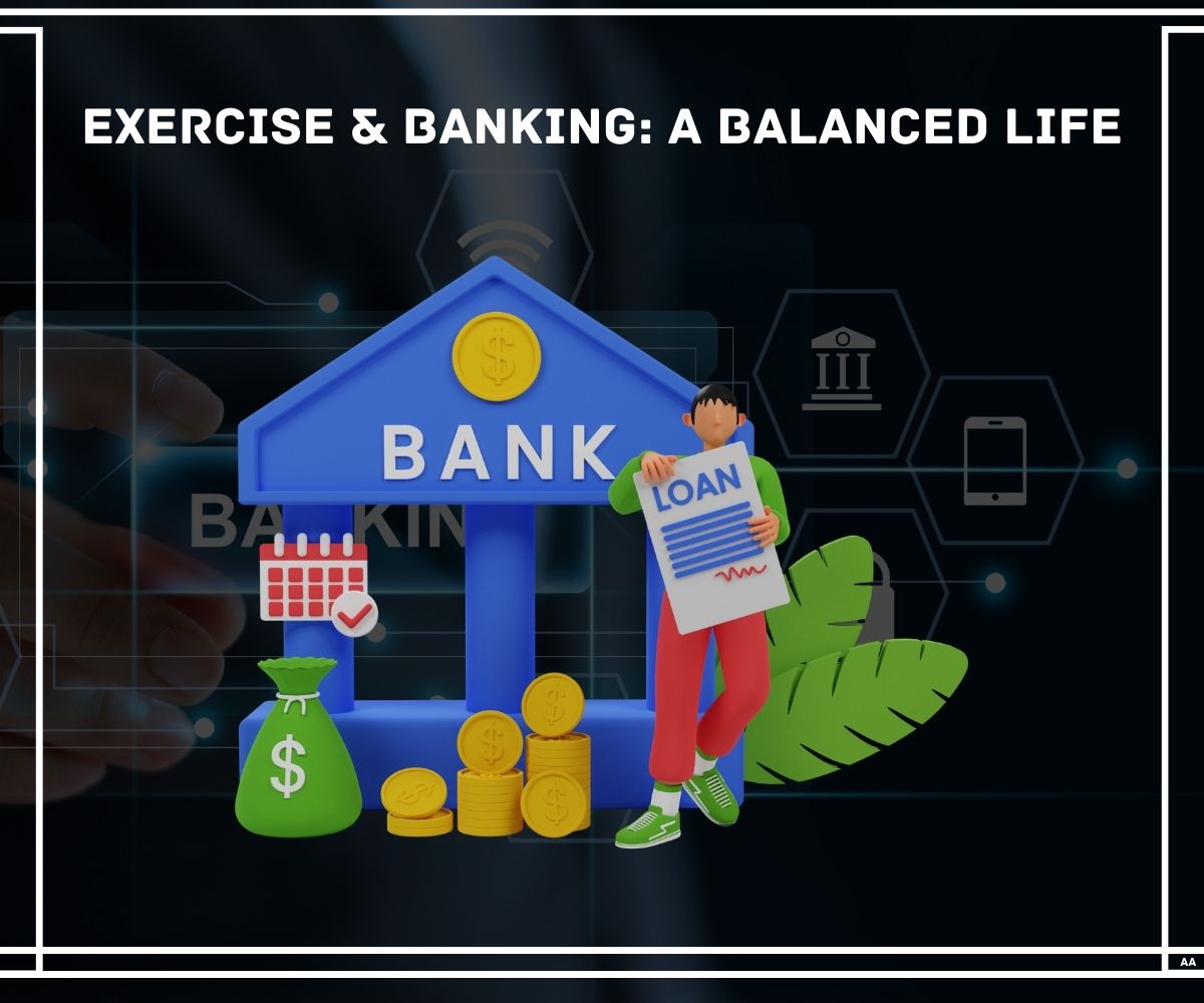 exercise-and-banking